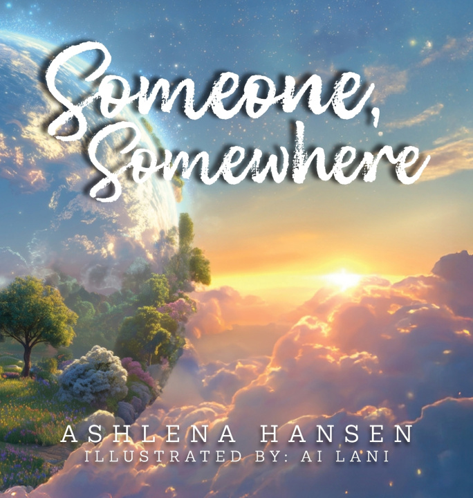 Kniha Someone, Somewhere Ashlena Hansen