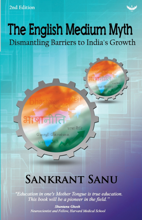 Knjiga The English Medium Myth Sankrant Sanu