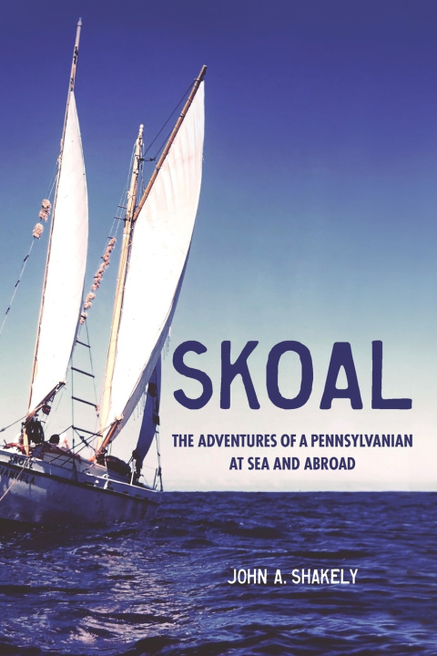 Könyv Skoal John A. Shakely