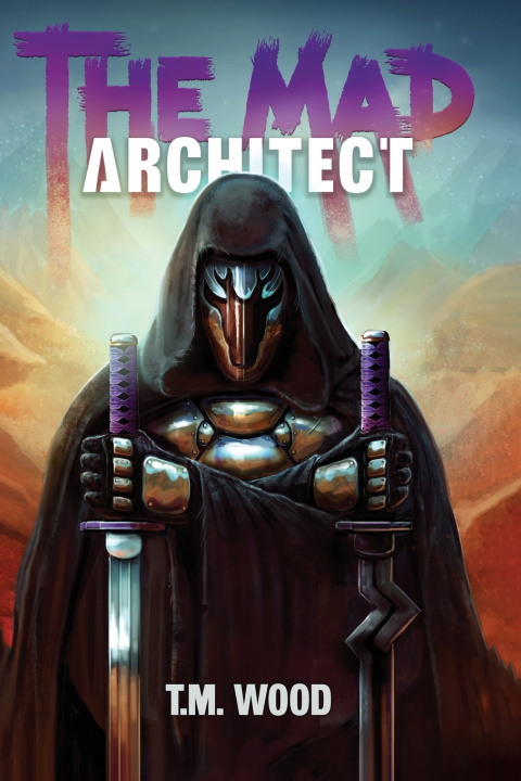 Kniha The Mad Architect T.M. Wood