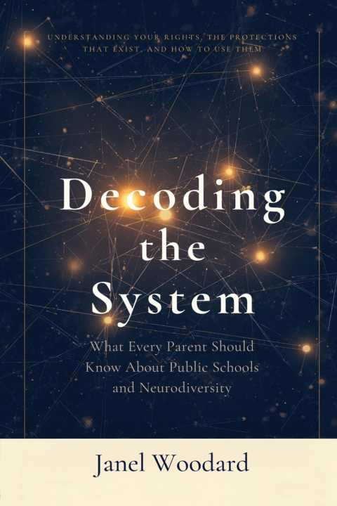 Könyv Decoding the System Janel Woodard