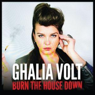 Audio Burn The House Down Ghalia Volt
