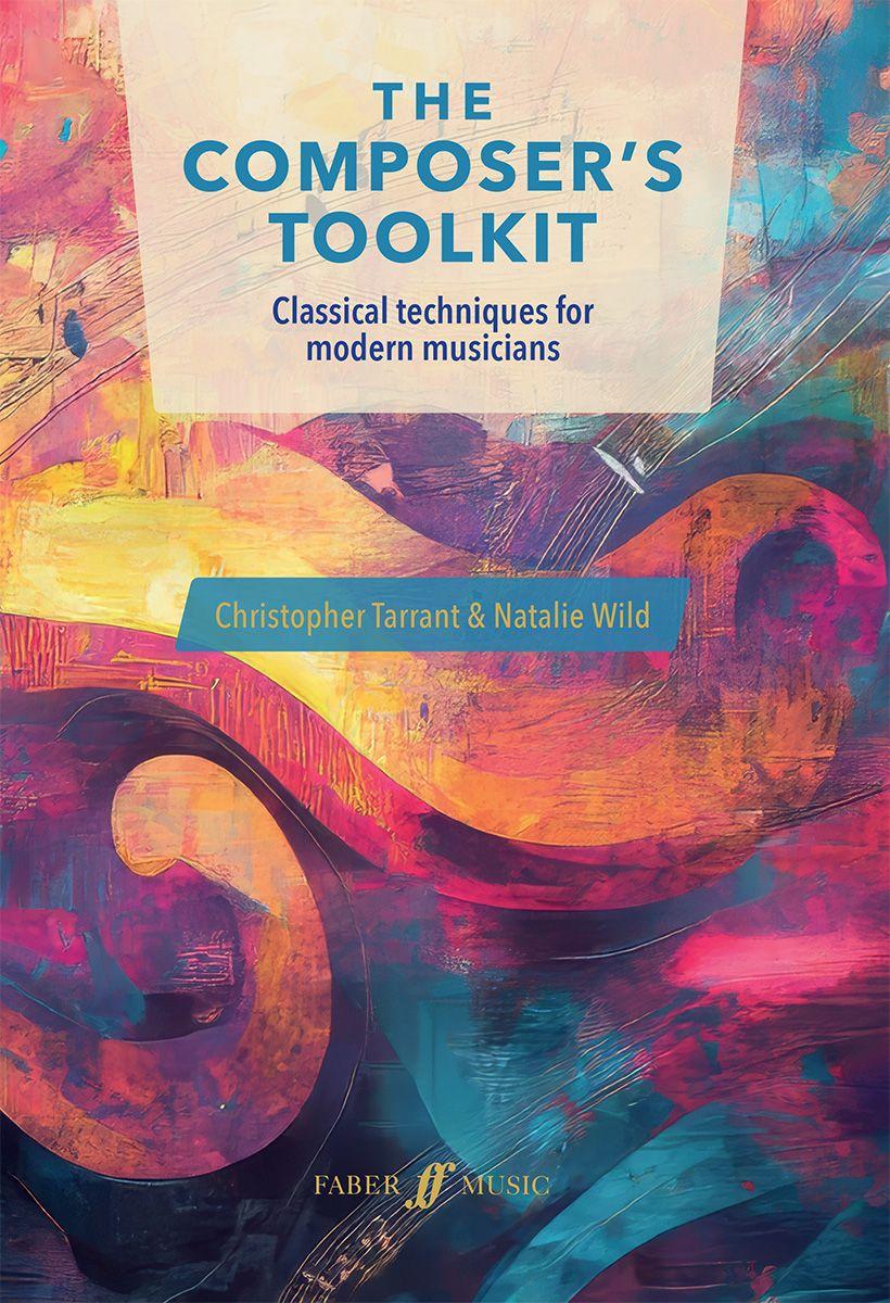 Kniha Composer’s Toolkit Christopher Tarrant