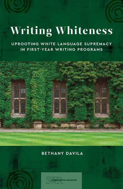 Kniha Writing Whiteness 