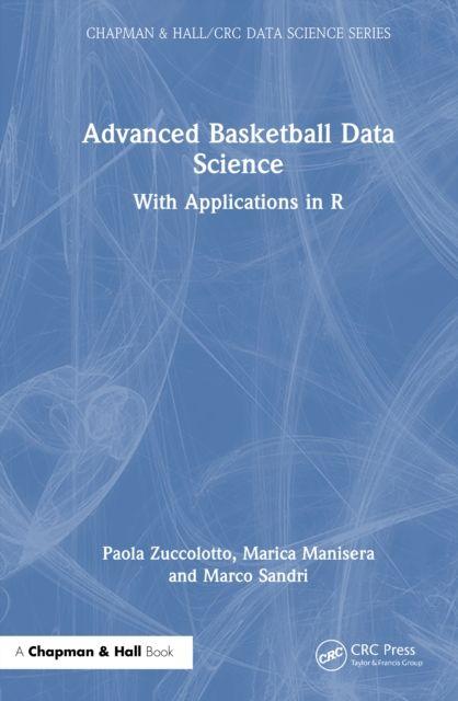 Knjiga Advanced Basketball Data Science Paola Zuccolotto