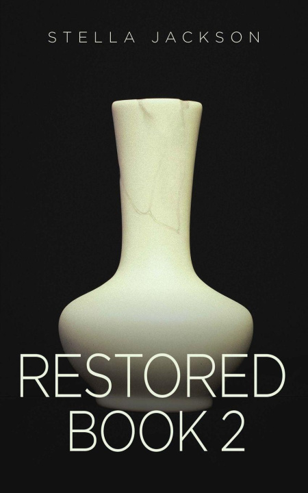 Kniha Restored - Book 2 Stella Jackson