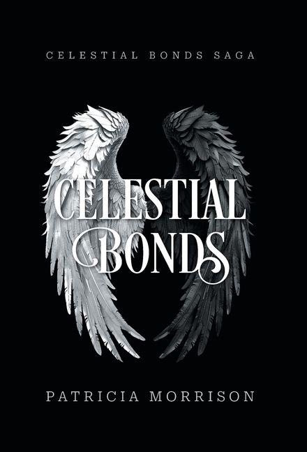 Könyv Celestial Bonds Patricia Morrison