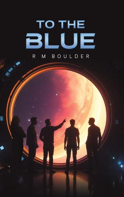 Libro To the Blue R M Boulder