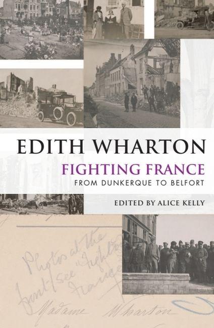 Könyv Fighting France Edith Wharton