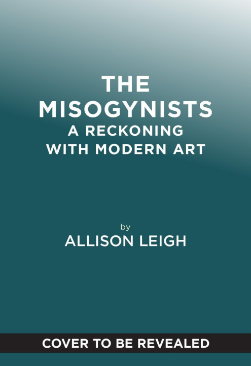 Kniha The Misogynists 