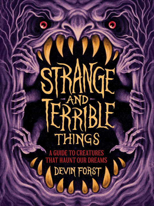 Kniha Strange and Terrible Things Devin Forst
