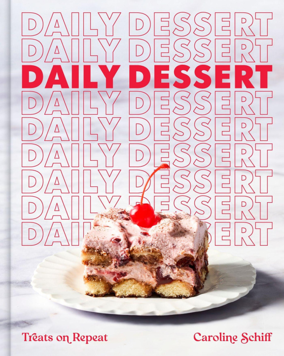 Buch Daily Dessert Caroline Schiff