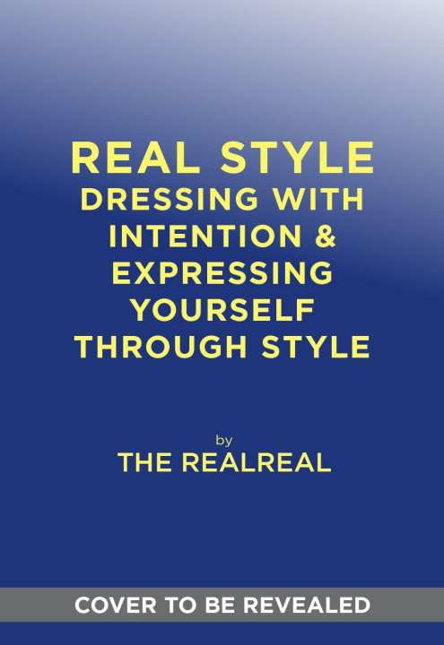 Kniha Real Style The RealReal