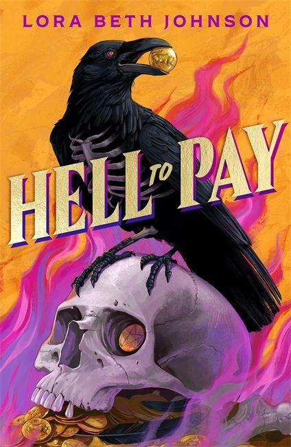 Kniha Hell to Pay Lora Beth Johnson