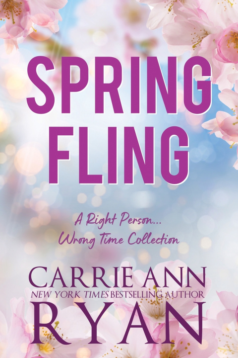 Kniha Spring Fling Carrie Ann Ryan