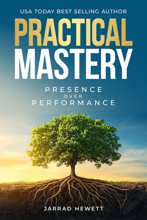 Knjiga Practical Mastery Jarrad Hewett
