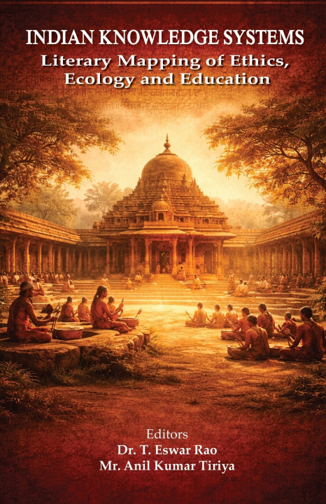 Kniha Indian Knowledge Systems T. Eswar Rao