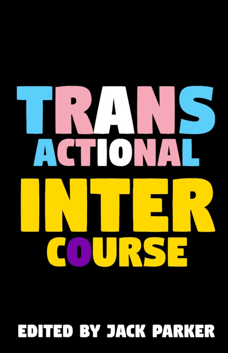 Buch Transactional Intercourse Jack V Parker