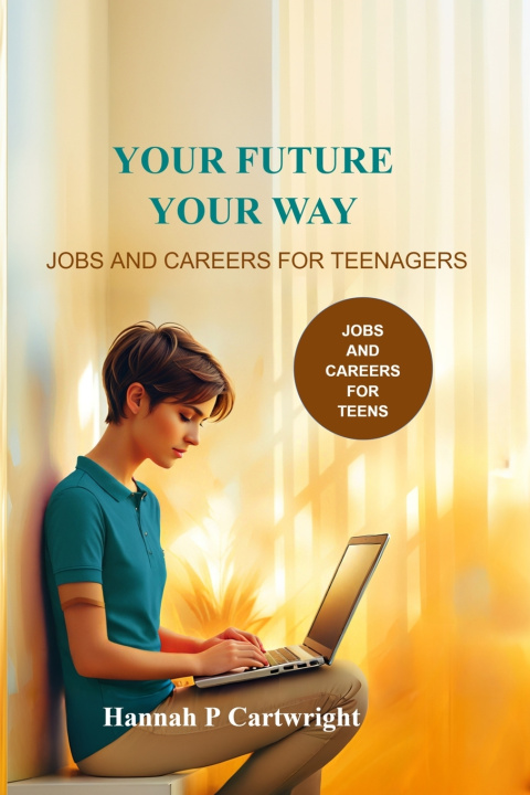Kniha Your Future, Your Way Carina Beger