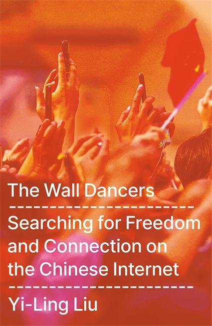 Kniha Wall Dancers Yi-Ling Liu