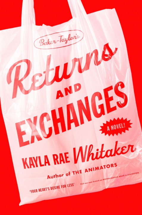 Könyv Returns and Exchanges Kayla Rae Whitaker