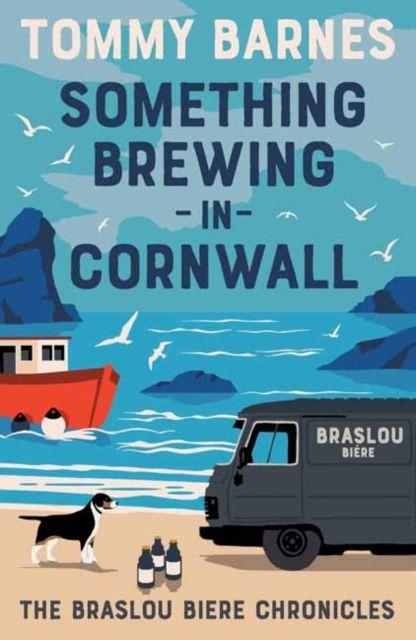 Kniha Something Brewing in Cornwall Tommy Barnes