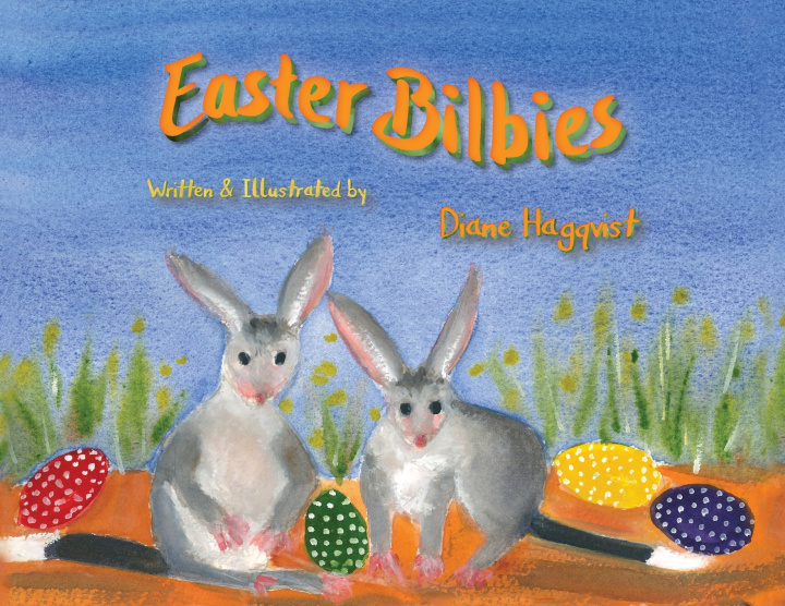 Kniha Easter Bilbies Diane Hagqvist