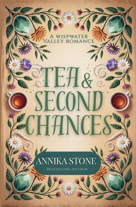 Kniha Tea & Second Chances Annika Stone