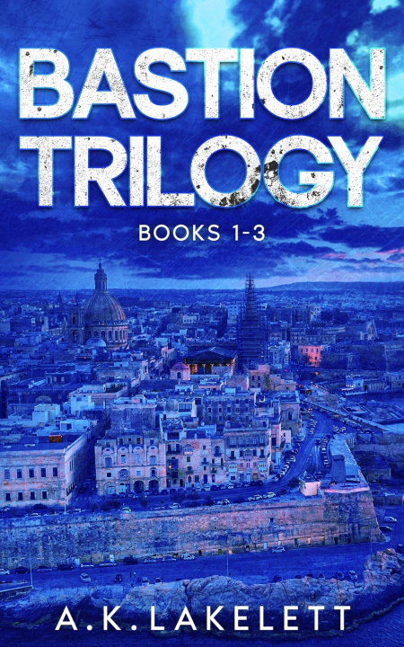 Knjiga Bastion Trilogy A. K. Lakelett