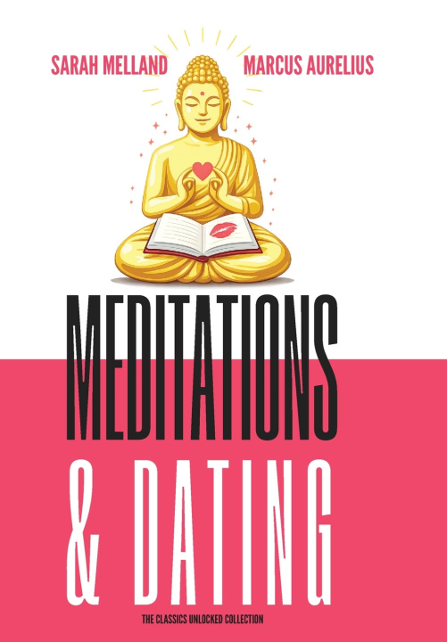 Knjiga Meditations & Dating Sarah Melland