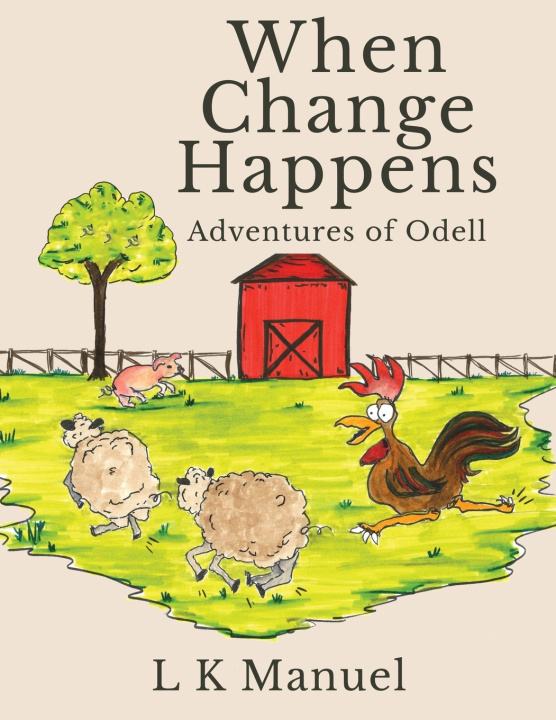 Boek When Change Happens L K Manuel