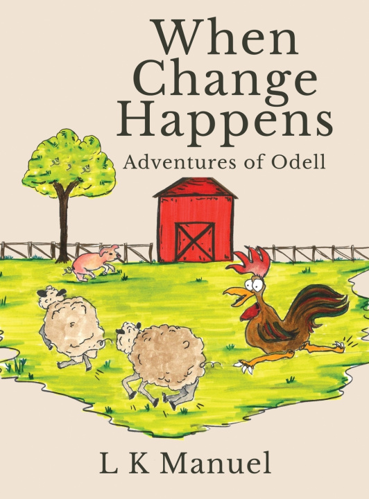 Könyv When Change Happens L K Manuel