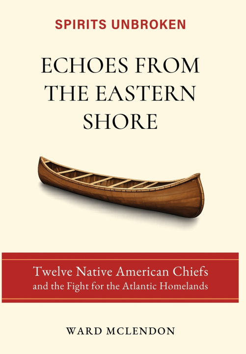 Kniha Echoes from the Eastern Shore Ward McLendon