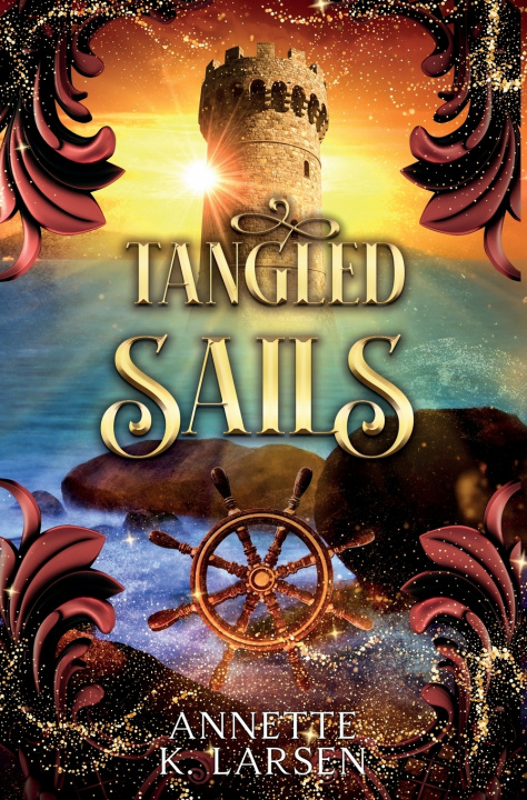 Kniha Tangled Sails Annette K. Larsen