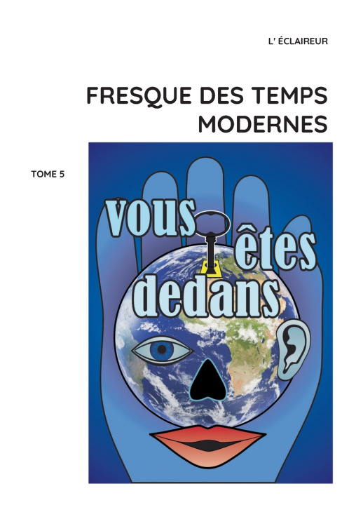 Kniha Fresque des temps modernes L' Éclaireur