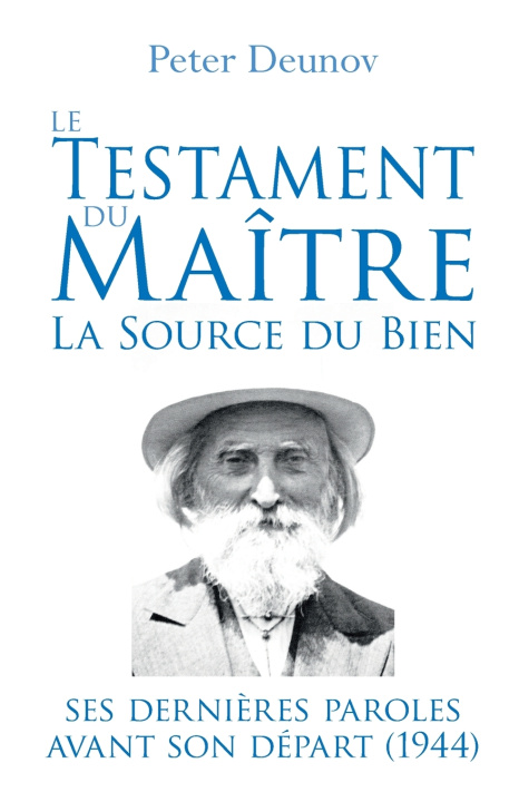 Книга Le Testament du Maître Peter Deunov