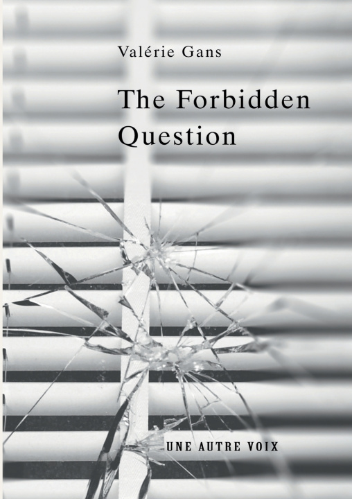 Buch The Forbidden Question Valérie Gans