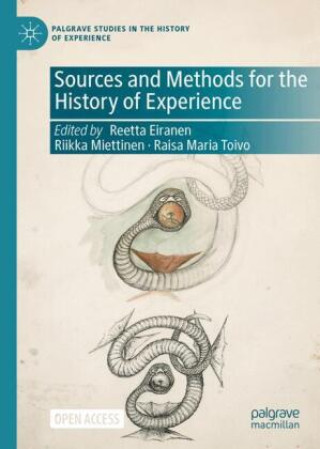 Kniha Sources and Methods for the History of Experience Reetta Eiranen