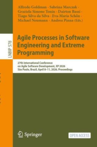Kniha Agile Processes in Software Engineering and Extreme Programming Alfredo Goldman