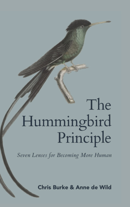 Boek The Hummingbird Principle - Know who you are and do what you can! Chris Burke