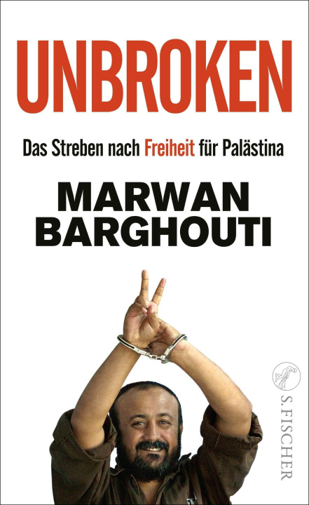 Kniha Unbroken Marwan Barghouti