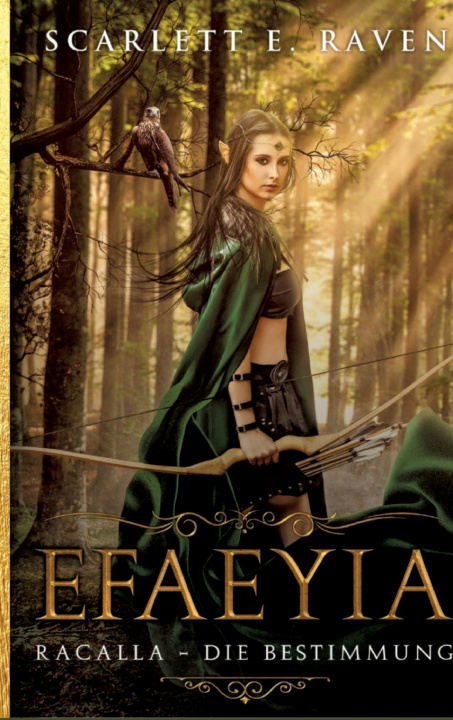 Kniha Efaeyia Scarlett E. Raven
