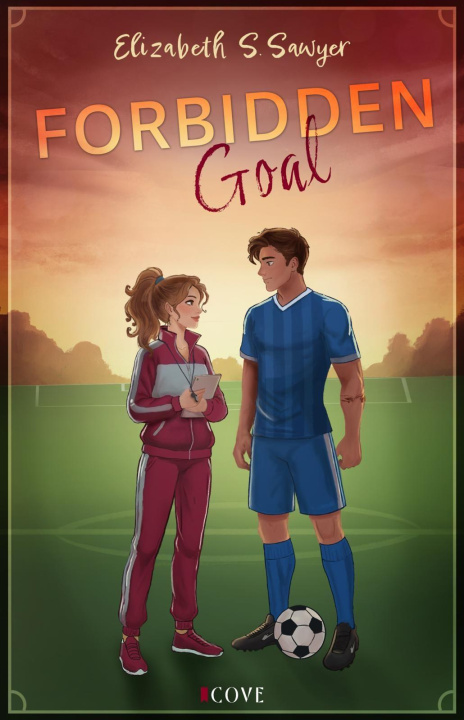 Kniha Forbidden Goal Elizabeth S. Sawyer