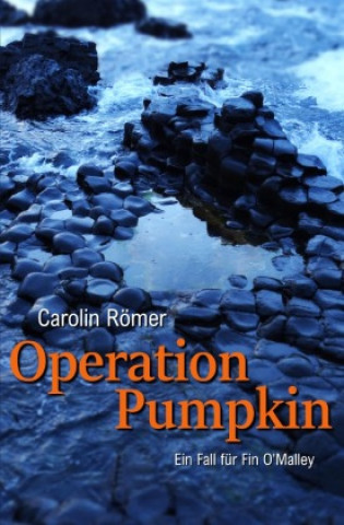 Kniha Operation Pumpkin Carolin Römer