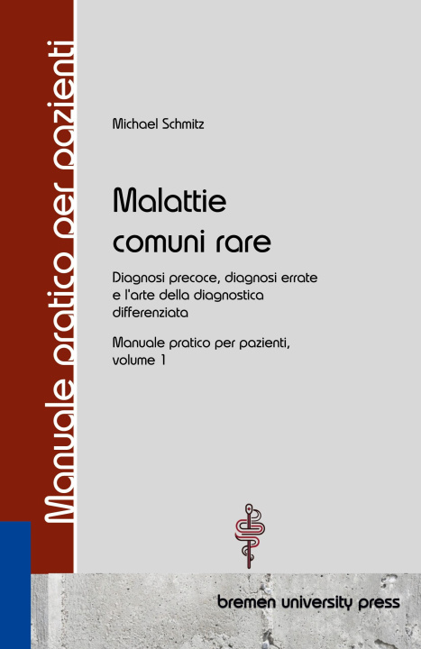 Könyv Malattie comuni rare 