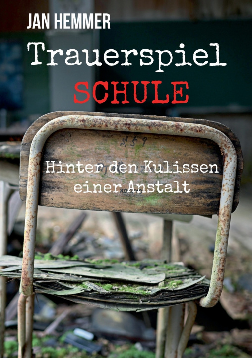 Kniha Trauerspiel Schule Jan Hemmer