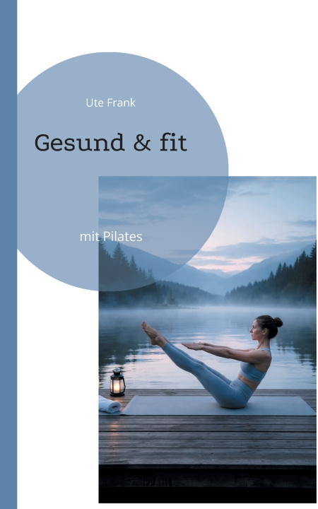 Kniha Gesund & fit Ute Frank