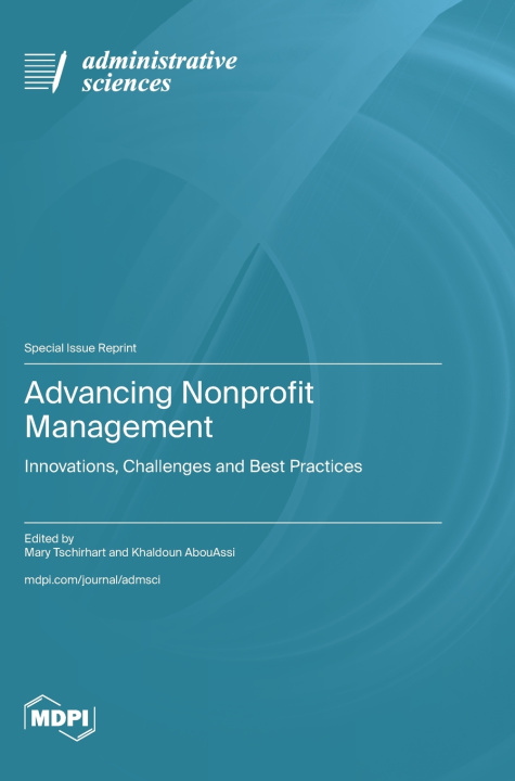 Knjiga Advancing Nonprofit Management Mary Tschirhart