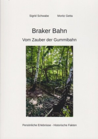 Kniha Braker Bahn Moritz Getta
