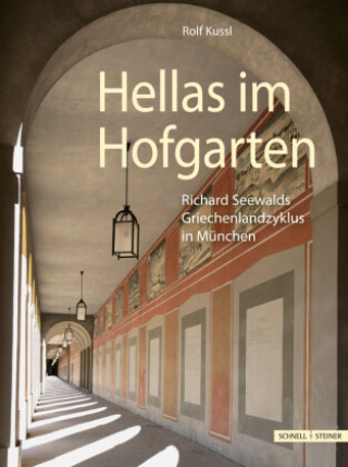 Kniha Hellas im Hofgarten Rolf Kussl